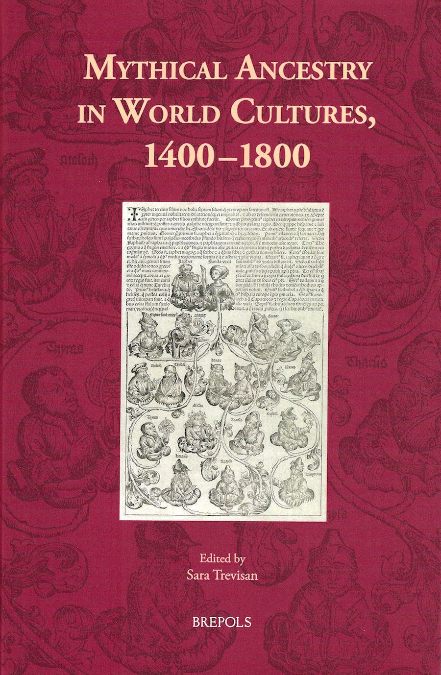 Image of Book Cover for "Mythical Ancestry in World Cultures" showing an early modern manuscript page: "The Genealogy of Japhet"