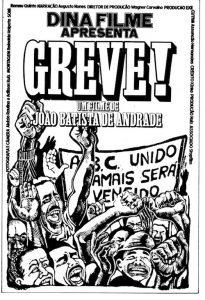 Black-and-white illustrated poster of striking workers and protest signs with fists in the air, accompanied by production information for the film.