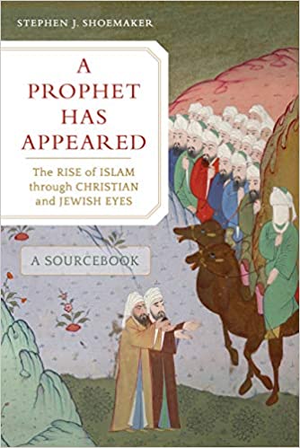 The cover of the book "A Prophet Has Appeared" includes a colorful illustration of two men riding camels in front of a group of men on the right side of the image. On the left side there are two different men looking and pointing towards the right bottom corner of the image to something out of sight.