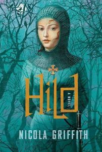 Hild bookcover image. Illustration of a young woman dressed like a knight.