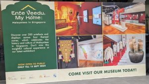 Image of an exhibition advertisement outside the Indian Heritage Center, Singamore. 