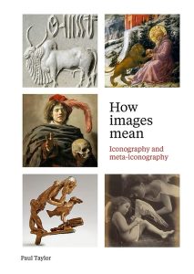 Image of the book cover of How Images Mean. It is a white cover with square images of various artworks. 